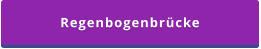 Regenbogenbrücke
